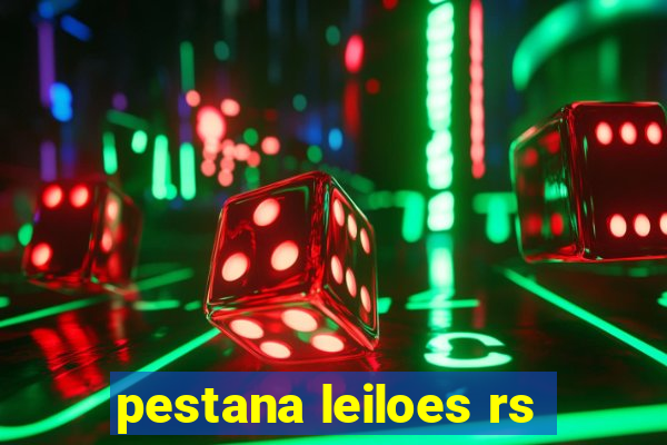 pestana leiloes rs